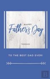 Happy Father'S Day Notebook
