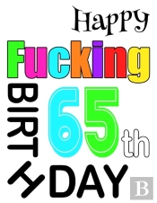 Happy Fucking 65th Birthday: Large Print