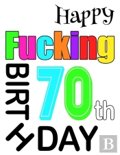 Happy Fucking 70th Birthday: Large Print
