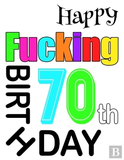 Bertrand.pt - Happy Fucking 70th Birthday: Large Print