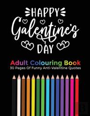 Happy Galentine'S Day Adult Coloring Book