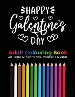 Bertrand.pt - Happy Galentine'S Day Adult Coloring Book