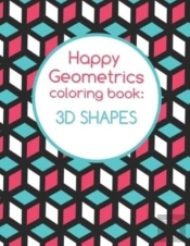 Happy Geometrics 3d Shapes