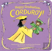 Happy Graduation, Corduroy!