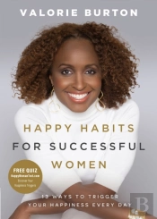 Happy Habits For Successful Women