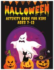 Happy Halloween Activity Book For Kids Ages 7-12