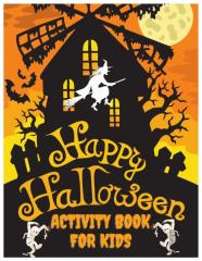 Happy Halloween Activity Book For Kids