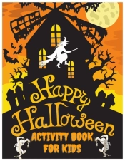 Happy Halloween Activity Book For Kids