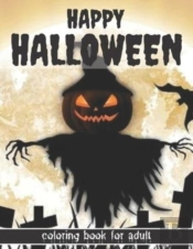 Happy Halloween Coloring Book For Adults