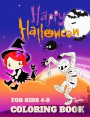 Happy Halloween Coloring Book For Kids 4-8
