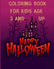 Happy Halloween Coloring Book For Kids Age 3 And Up