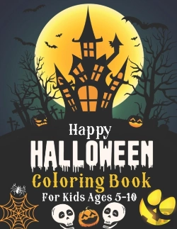 Bertrand.pt - Happy Halloween Coloring Book For Kids Ages 5-10