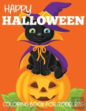 Happy Halloween Coloring Book For Toddlers