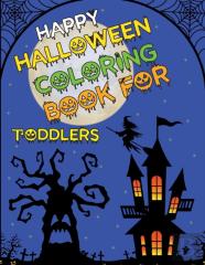 Happy Halloween Coloring Book For Toddlers