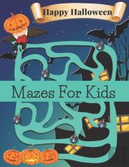 Happy Halloween Mazes For Kids