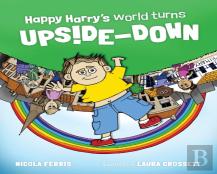 Happy Harry'S World Turns Upside Down