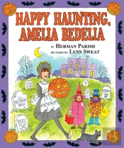 Happy Haunting, Amelia Bedelia
