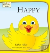 Happy: Helping Children Embrace Happines