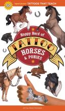 Happy Herd Of Tattoo Horses & Ponies