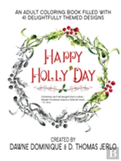 Bertrand.pt - Happy Holly'Day Adult Coloring Book