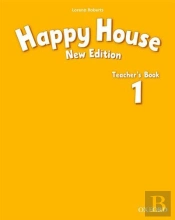 Happy House: 1 New Edition: Teacher'S Book