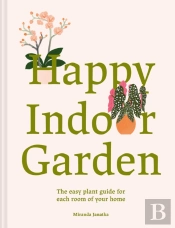 Happy Indoor Garden