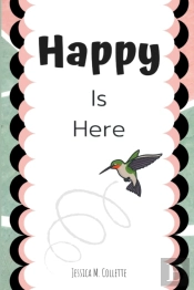 Happy Is Here