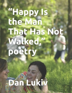 Bertrand.pt - Happy Is The Man That Has Not Walked, Poetry