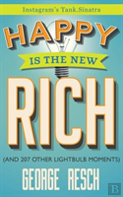 Bertrand.pt - Happy Is The New Rich