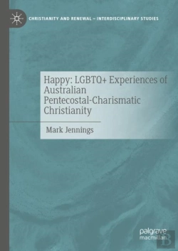 Bertrand.pt - Happy: Lgbtq+ Experiences Of Australian Pentecostal-Charismatic Christianity
