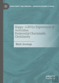 Bertrand.pt - Happy: Lgbtq+ Experiences Of Australian Pentecostal-Charismatic Christianity