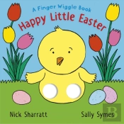 Happy Little Easter: A Finger Wiggle Book