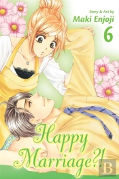 Happy Marriage?!, Vol. 6