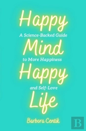 Happy Mind, Happy Life