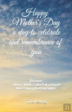 Bertrand.pt - Happy Mother'S Day A Day To Celebrate And Remembrance Of You