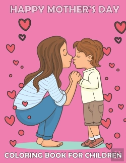 Bertrand.pt - Happy Mother'S Day Coloring Book For Children