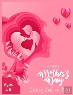 Bertrand.pt - Happy Mothers Day Coloring Book For Kids Ages 4-8
