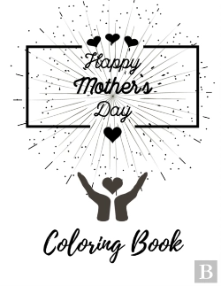Bertrand.pt - Happy Mothers Day Coloring Book