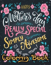 Happy Mother'S Day Coloring Book