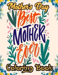 Happy Mother'S Day Coloring Book