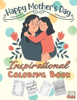 Bertrand.pt - Happy Mothers Day Inspirational Coloring Book - Kids -