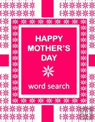 Happy Mother'S Day Word Search Book