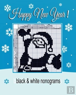 Bertrand.pt - Happy New Year ! Black & White Nonograms.