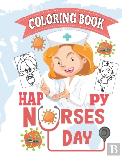 Bertrand.pt - Happy Nurses Day Coloring Book