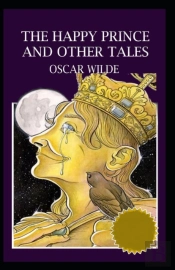 Happy Prince, And Other Tales
