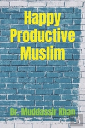 Happy Productive Muslim