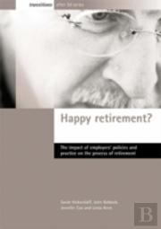 Happy Retirement?