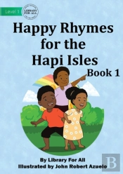 Happy Rhymes For The Hapi Isles Book 1