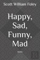 Happy, Sad, Funny, Mad
