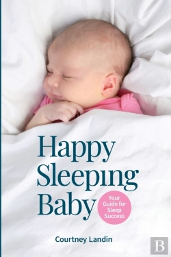 Bertrand.pt - Happy Sleeping Baby - Your Guide For Sleep Success